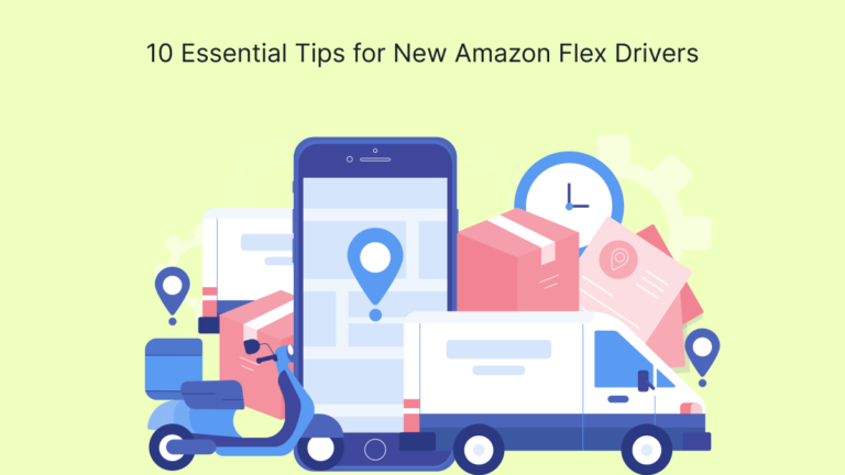 10 Essential Tips for New Amazon Flex Drivers