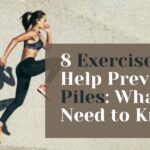 8 Exercises to Help Prevent Piles