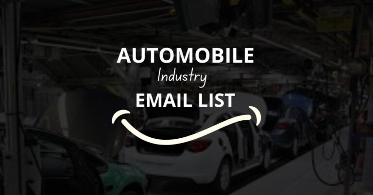 Automobile Industry Email List Automobile Industry Email List