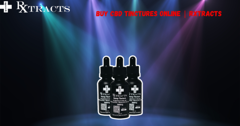 Buy CBD Tinctures Online at Rxtracts with confidence