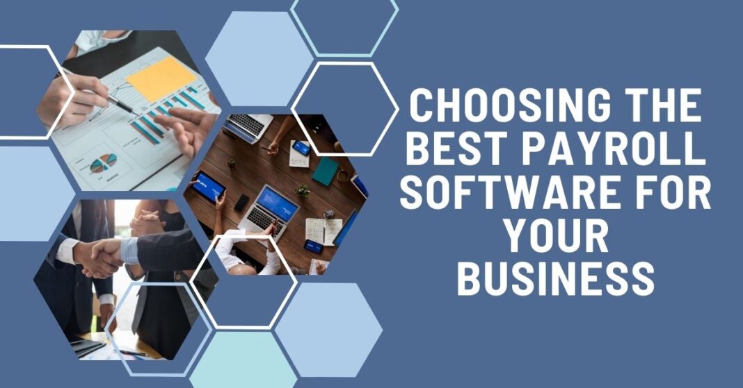 Choosing the Best Payroll Software for Your Business