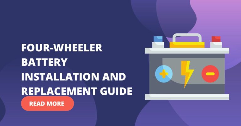Four-Wheeler Battery Installation and Replacement Guide