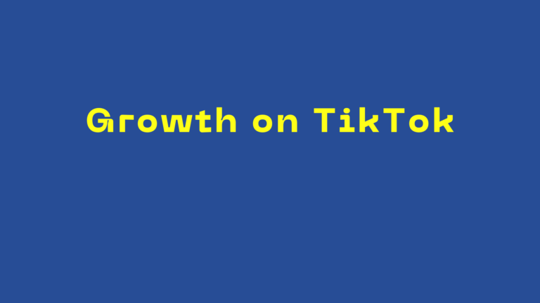 Growth on TikTok