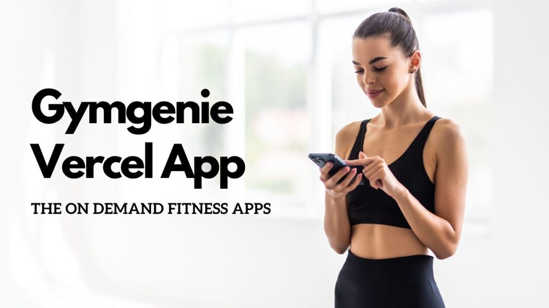 Gym Genie Vercel App