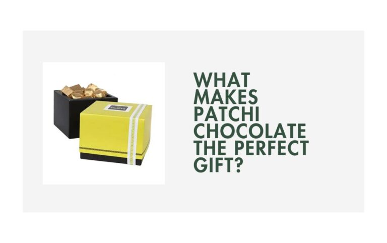 What Makes Patchi Chocolate the Perfect Gift?
