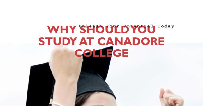 Why Should You Study at Canadore College: Top 6 Reasons Why Should You Study at Canadore College: Top 6 Reasons