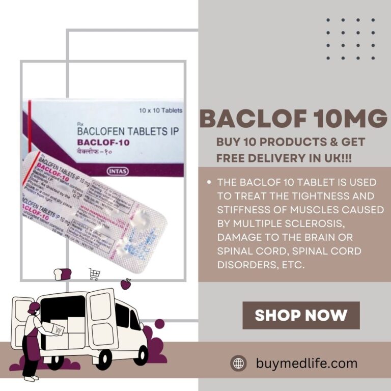 Baclof 10 mg: Uses, Dosage, and Side Effects