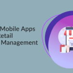 Significance of Mobile Apps for Retail Inventory Management