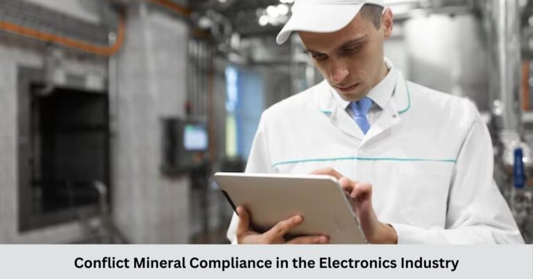 Conflict Mineral Compliance in the Electronics Industry