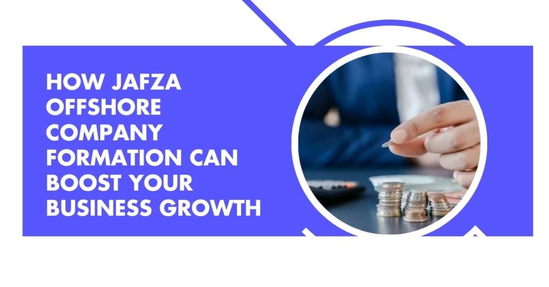 Jafza Offshore Company Formation