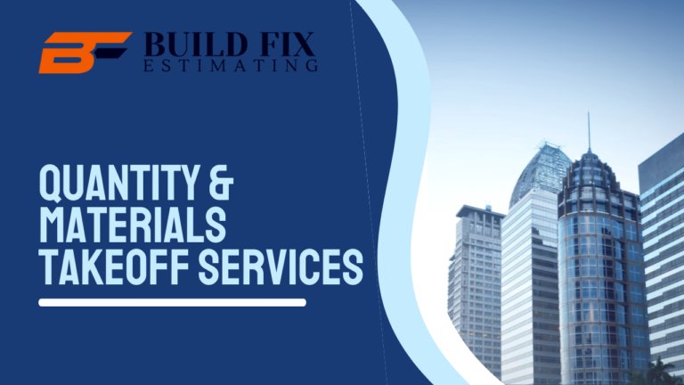 Professional Quantity & Materials Takeoff Services Professional Quantity & Materials Takeoff Services