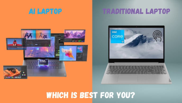 AI Laptops vs. Traditional Laptops: Which is Best for You?