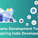 Game Develoment Tools and technologies