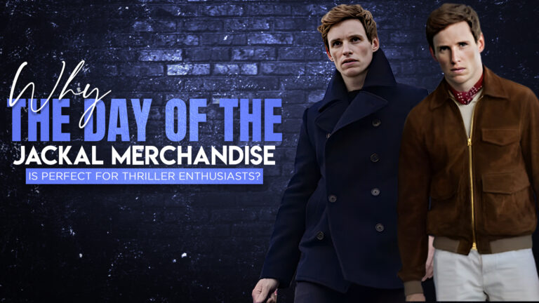 Why The Day Of The Jackal Merchandise Is Perfect