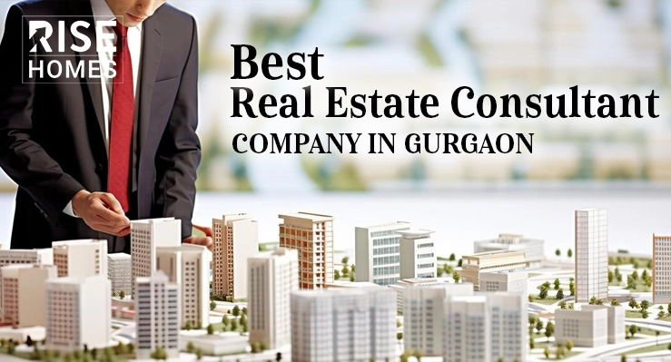 best real estate consultant company in Gurgaon